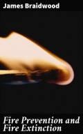 Fire Prevention and Fire Extinction