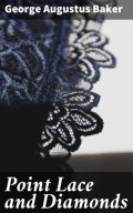 Point Lace and Diamonds