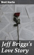 Jeff Briggs's Love Story