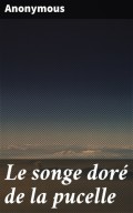 Le songe doré de la pucelle