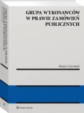 Grupa wykonawców w prawie zamówień publicznych