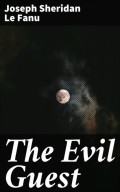 The Evil Guest