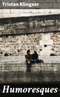 Humoresques