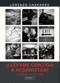 ¡Llévame contigo a Afganistán!
