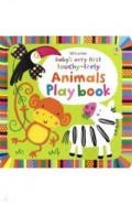 Baby's Very First Touchy-Feely Animals Playbook