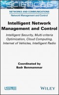 Intelligent Network Management and Control