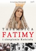 Fatima i cierpienie Kościoła
