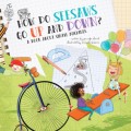 How Do Seesaws Go Up and Down? - A Book about Simple Machines (Unabridged)