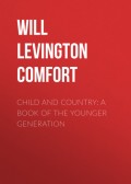 Child and Country: A Book of the Younger Generation