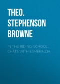 In the Riding-School; Chats with Esmeralda