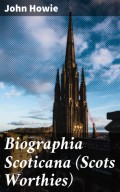 Biographia Scoticana (Scots Worthies)