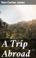 A Trip Abroad