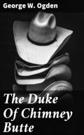 The Duke Of Chimney Butte