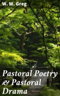 Pastoral Poetry & Pastoral Drama