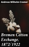 Bremen Cotton Exchange, 1872/1922