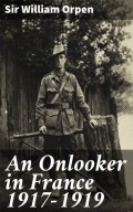 An Onlooker in France 1917-1919