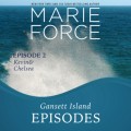 Gansett Island Episode 2: Kevin & Chelsea - Gansett Island, Book 18 (Unabridged)