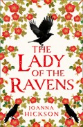 The Lady of the Ravens