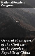 General Principles of the Civil Law of the People's Republic of China