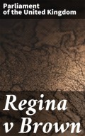 Regina v Brown