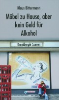 Möbel zu Hause, aber kein Geld für Alkohol: Kreuzberger Szenen