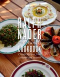 The Ralph Nader and Family Cookbook