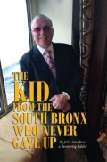 The Kid from the South Bronx Who Never Gave Up