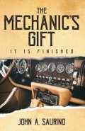 The Mechanic's Gift - It is Finished