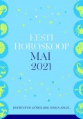 Eesti kuuhoroskoop. Mai 2021