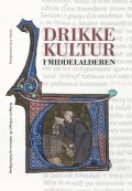 Drikkekultur i middelalderen