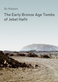 The Early Bronze Age Tombs of Jebel Hafit