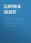 Behind the Mirrors: The Psychology of Disintegration at Washington