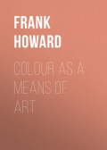 Colour as a Means of Art
