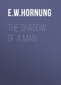 The Shadow of a Man