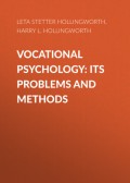 Vocational Psychology: Its Problems and Methods