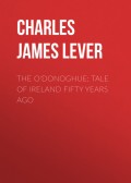 The O'Donoghue: Tale of Ireland Fifty Years Ago