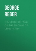 The Christ of Paul; Or, The Enigmas of Christianity