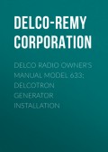 Delco Radio Owner's Manual Model 633; Delcotron Generator Installation