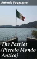 The Patriot (Piccolo Mondo Antico)