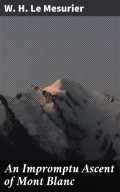 An Impromptu Ascent of Mont Blanc