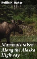 Mammals taken Along the Alaska Highway
