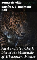 An Annotated Check List of the Mammals of Michoacán, México