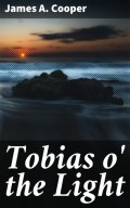 Tobias o' the Light