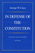 In Defense of the Constitution