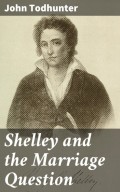 Shelley and the Marriage Question