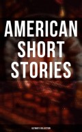 American Short Stories – Ultimate Collection