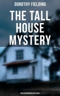 The Tall House Mystery (Musaicum Murder Mysteries)