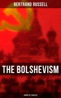 The Bolshevism: Theory vs. Practice