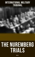 The Nuremberg Trials (Vol.3)