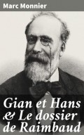 Gian et Hans & Le dossier de Raimbaud